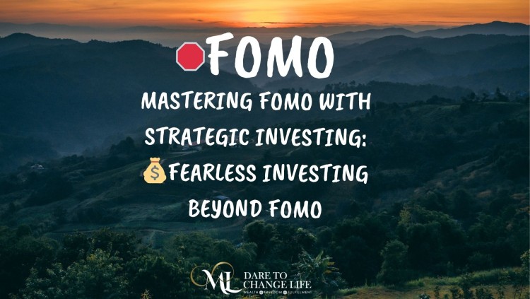 🛑Mastering FOMO with Strategic Investing:💰Fearless Investing Beyond FOMO