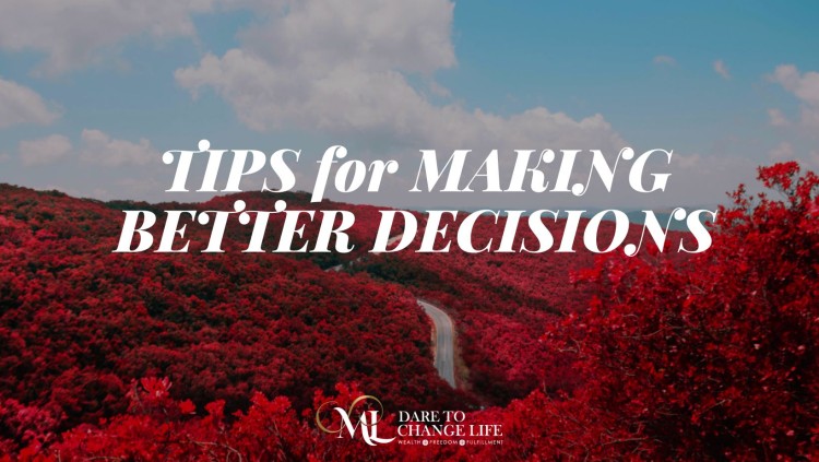 🎯TIPS for MAKING BETTER DECISIONS